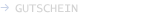 GUTSCHEIN